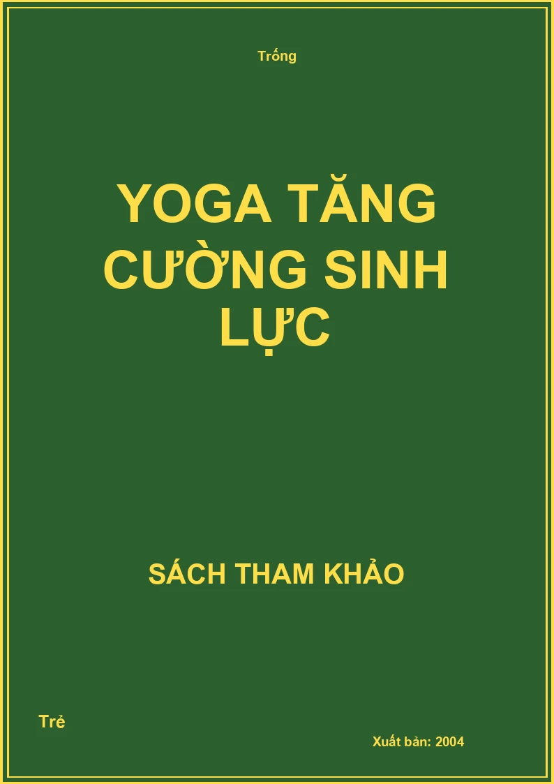 Yoga tăng cường sinh lực
