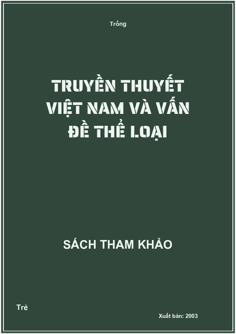 Truyền thuyết Việt Nam và vấn đề thể loại