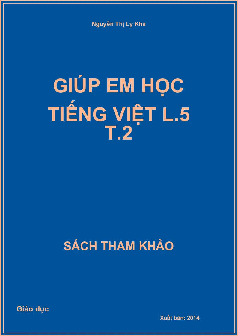 Giúp em học Tiếng Việt L.5 T.2