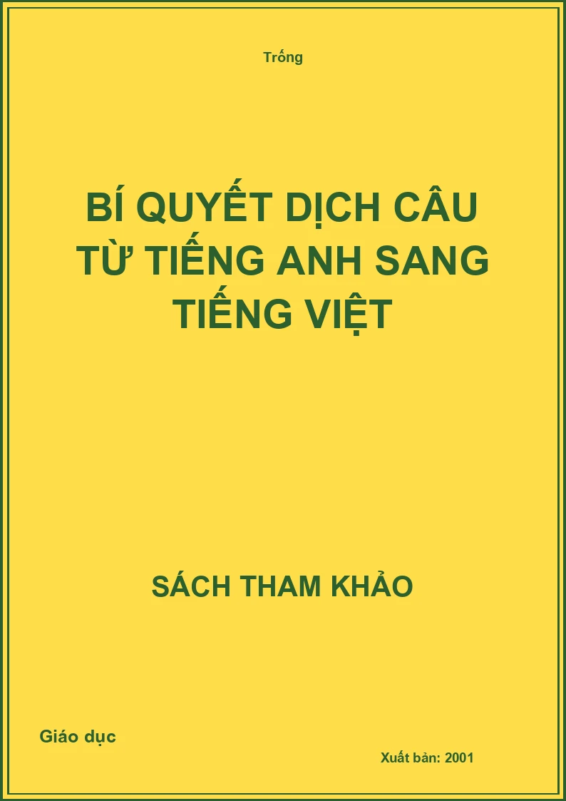 Bí quyết dịch câu từ Tiếng Anh sang Tiếng Việt