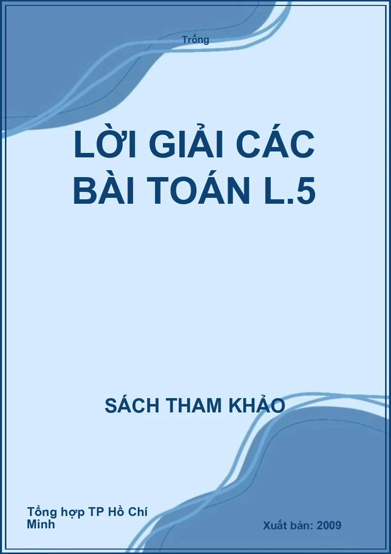 Lời giải các bài Toán L.5