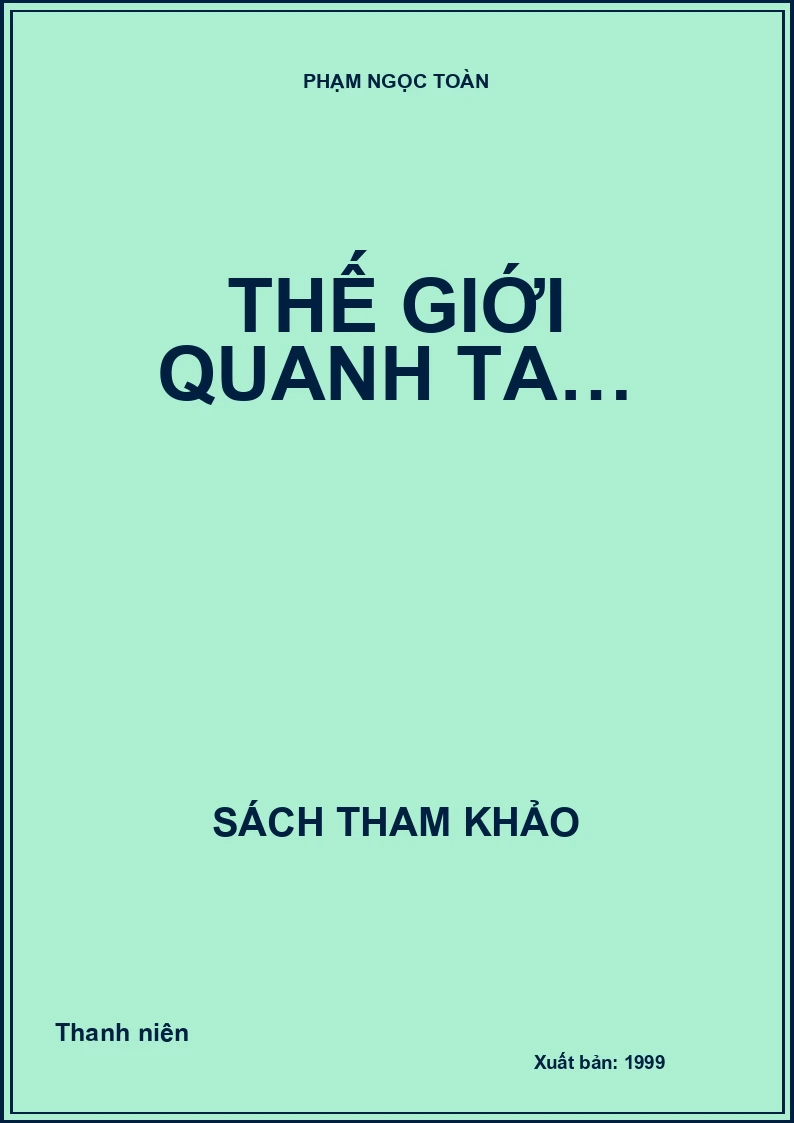 Thế giới quanh ta…
