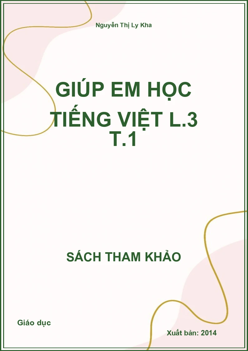 Giúp em học Tiếng Việt L.3 T.1