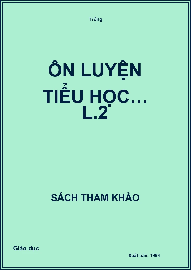 Ôn luyện Tiểu học… L.2