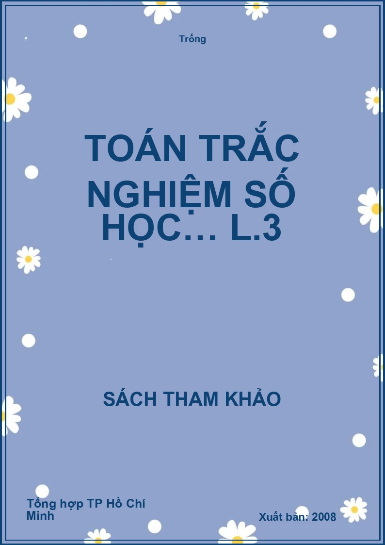 Toán trắc nghiệm số học… L.3
