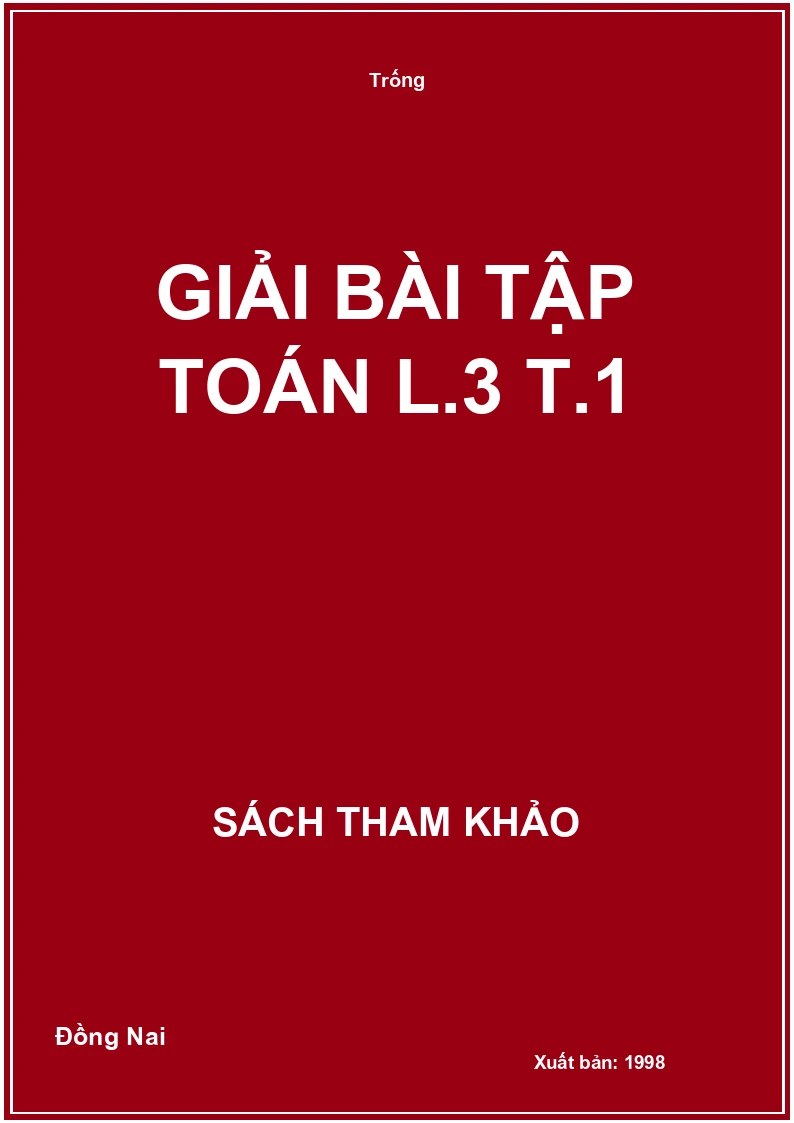 Giải bài tập Toán L.3 T.1