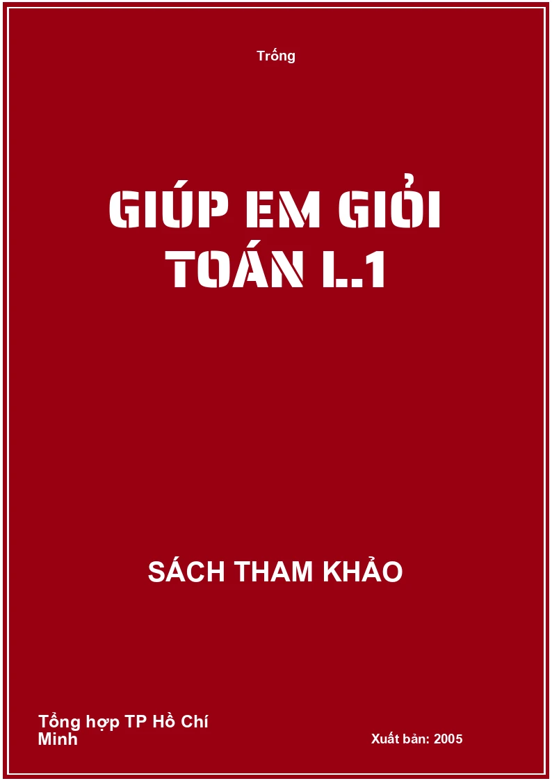 Giúp em giỏi Toán L.1