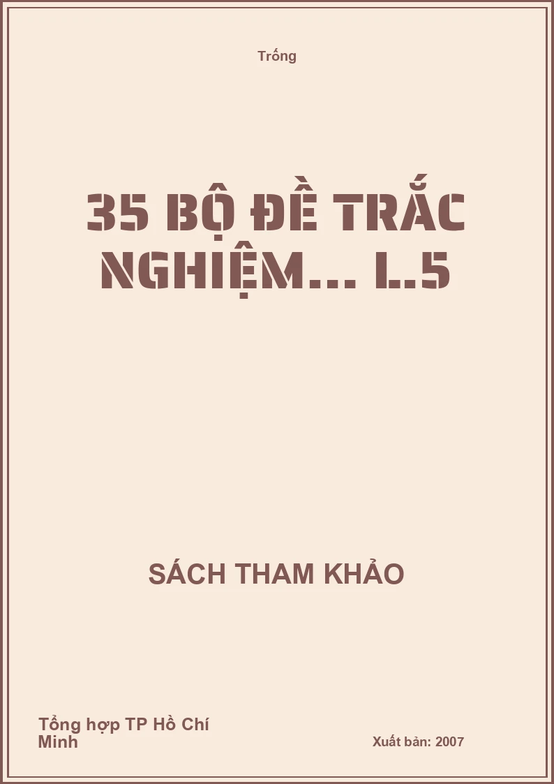 35 bộ đề trắc nghiệm… L.5