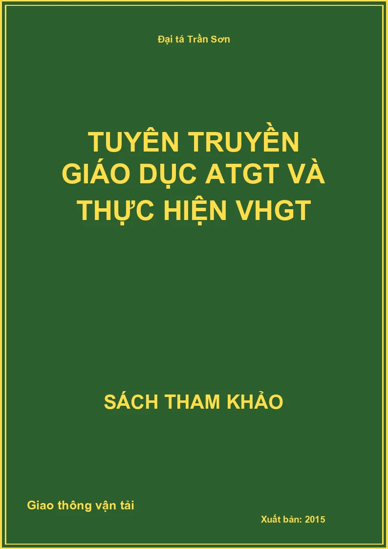 Tuyên truyền giáo dục ATGT và thực hiện VHGT