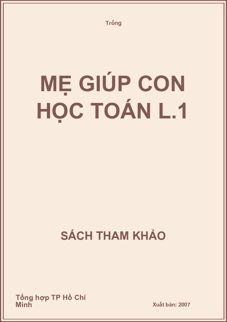 Mẹ giúp con học Toán L.1