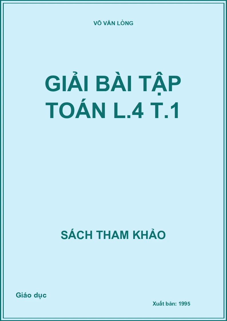 Giải bài tập Toán L.4 t.1