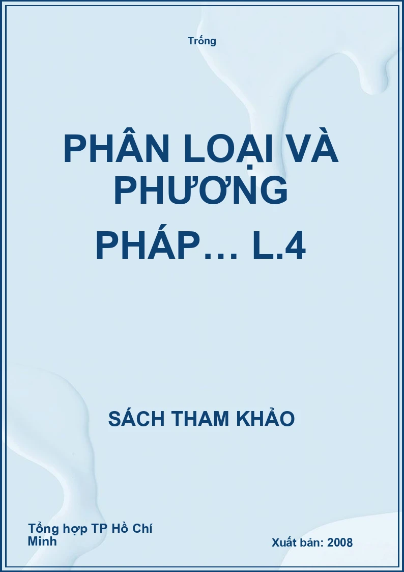 Phân loại và phương pháp… L.4