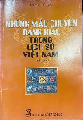 Những mẩu chuyện bang giao trong lịch sử Việt Nam T.2