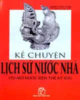 Kể chuyện lịch sử nước nhà…