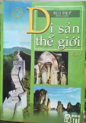 Di sản thế giới T.2