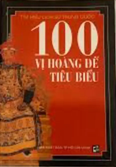 Một trăm vị hoàng đế tiêu biểu