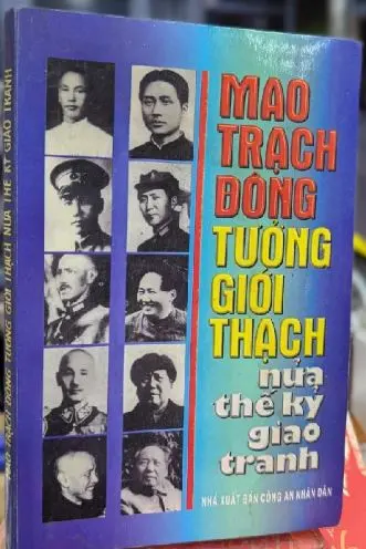Mao Trạch Đông - Tưởng Giới Thạch: Nửa thế kỷ giao tranh