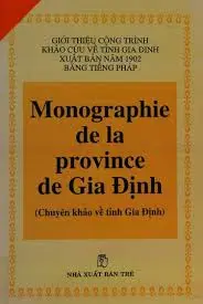 Chuyên khảo về tỉnh Gia Định