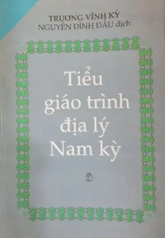Tiếu giáo trình địa lý Nam Kỳ