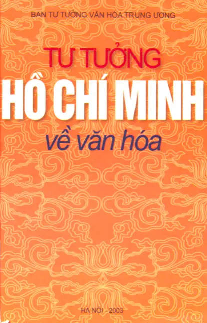 Tư tưởng Hồ Chí Minh về văn hóa