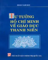 Tư tưởng Hồ Chí Minh về giáo dục thanh niên