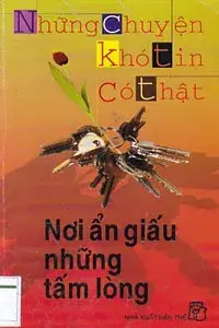 Nơi ẩn giấu những tấm lòng