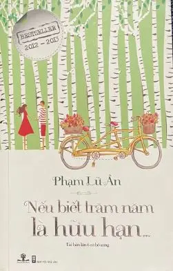 Nếu biết trăm năm là hữu hạn