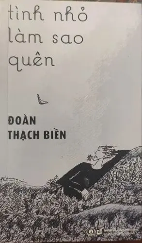 Tình nhỏ làm sao quên