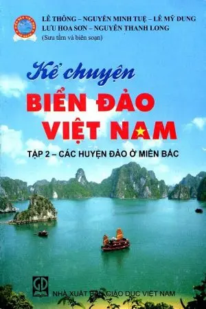 Kể chuyện biển đảo Việt Nam T.2