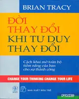 Đời thay đổi khi tư duy thay đổi