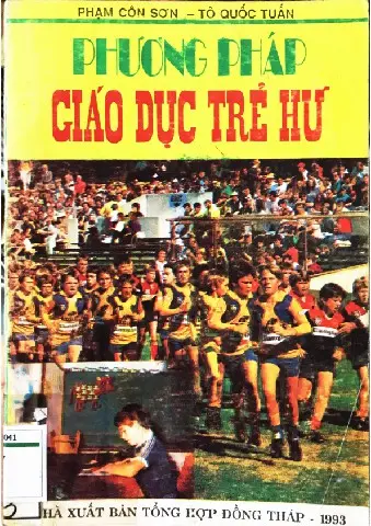 Phương pháp giáo dục trẻ hư