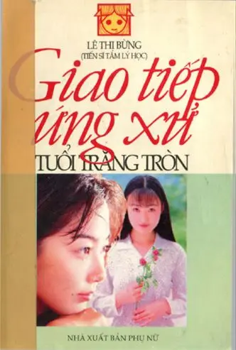 Giao tiếp ứng xử tuổi trăng tròn