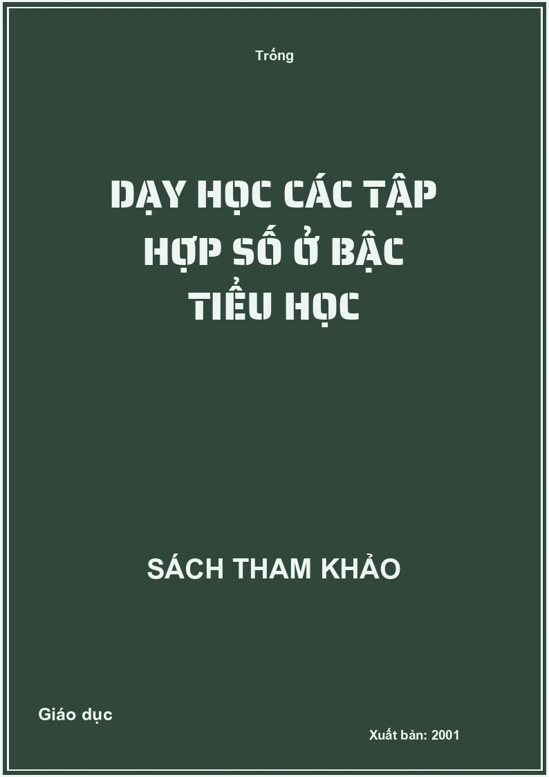 Dạy học các tập hợp số ở bậc Tiểu học