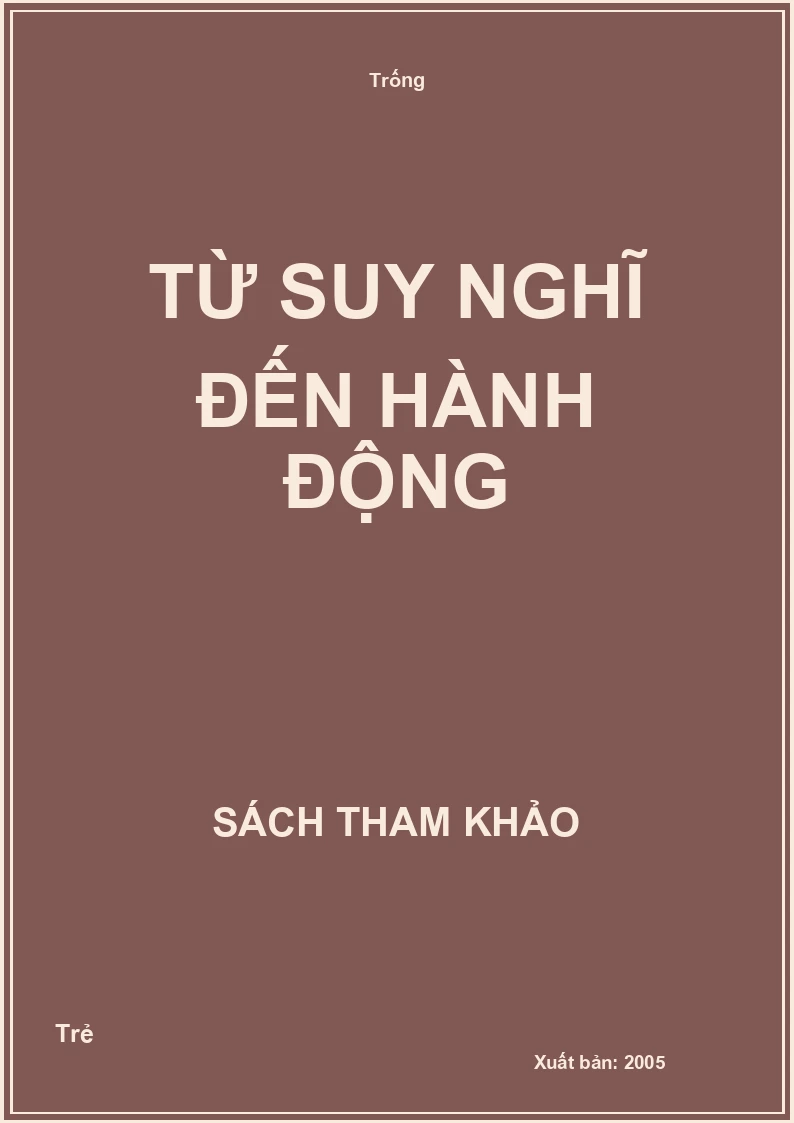 Từ suy nghĩ đến hành động