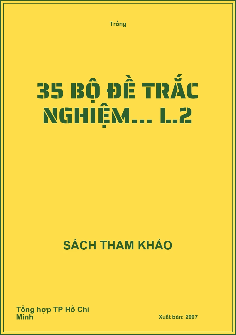 35 bộ đề trắc nghiệm… L.2
