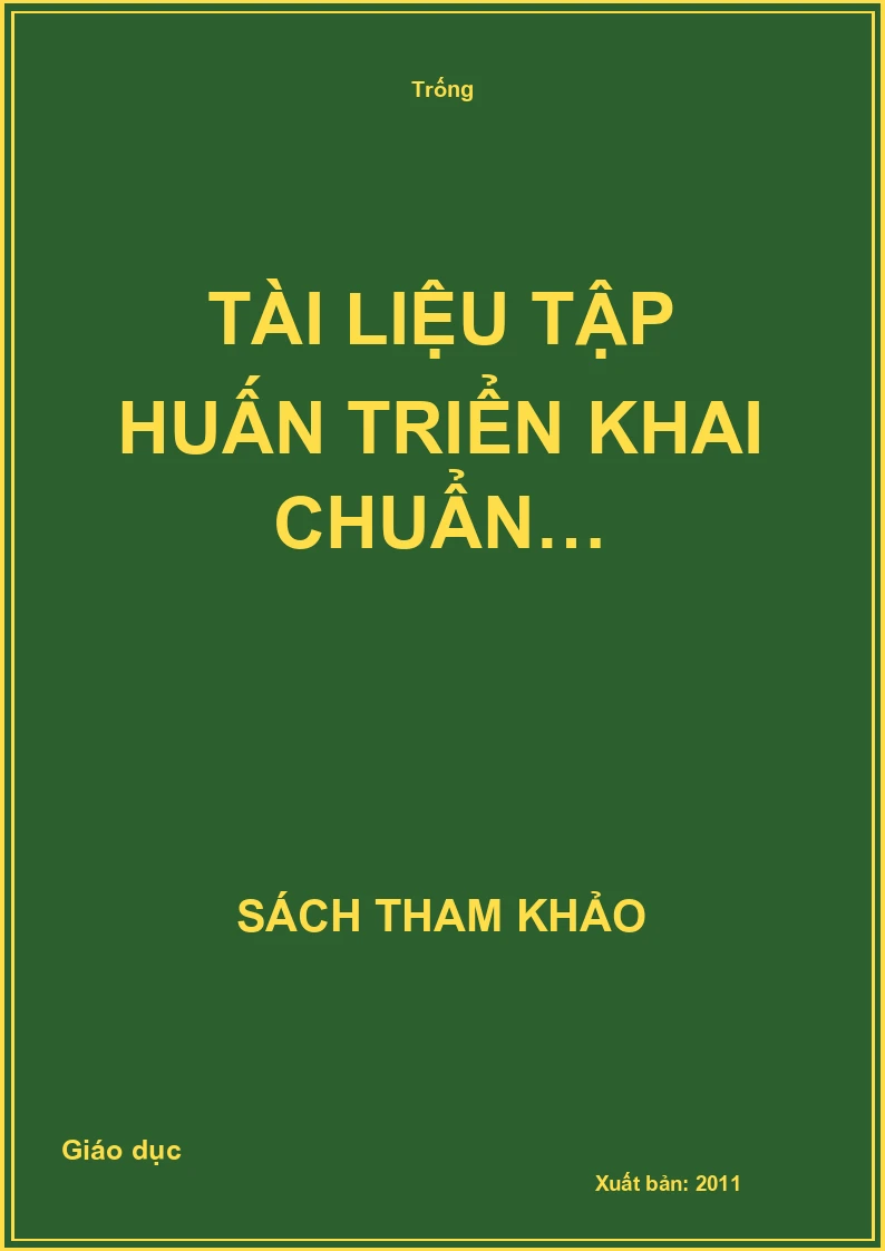 Tài liệu tập huấn triển khai chuẩn…