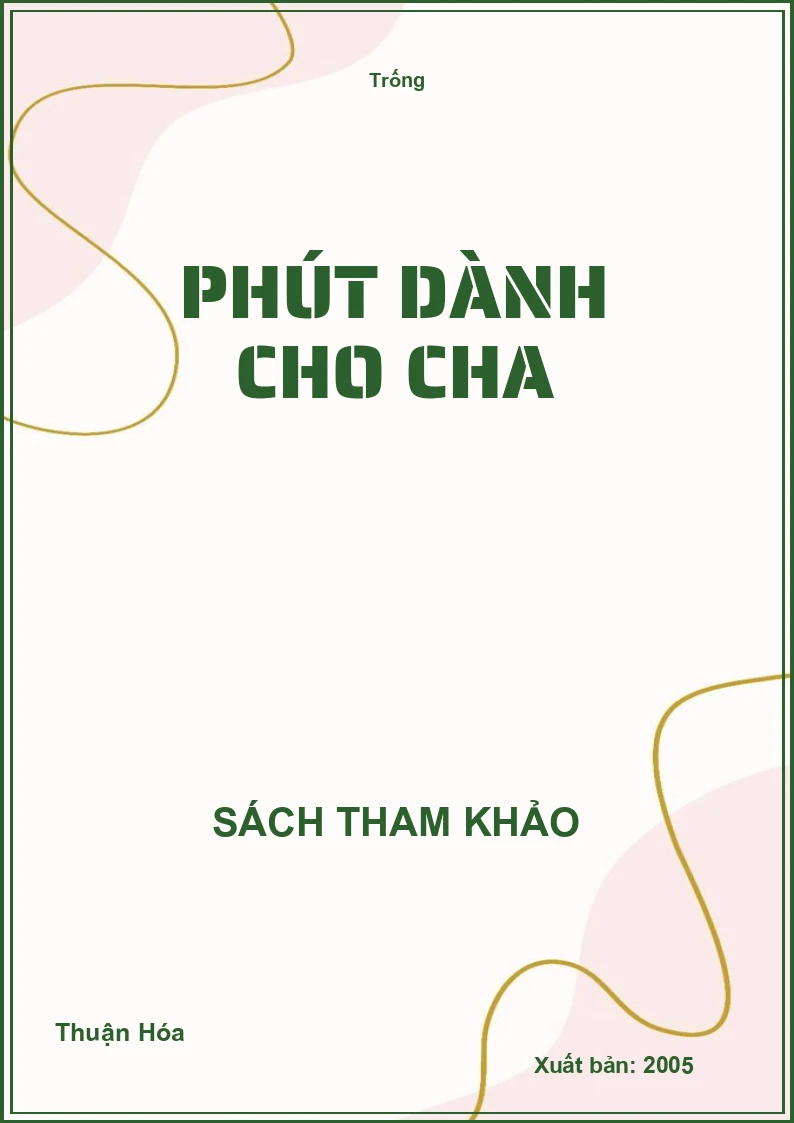 Phút dành cho cha