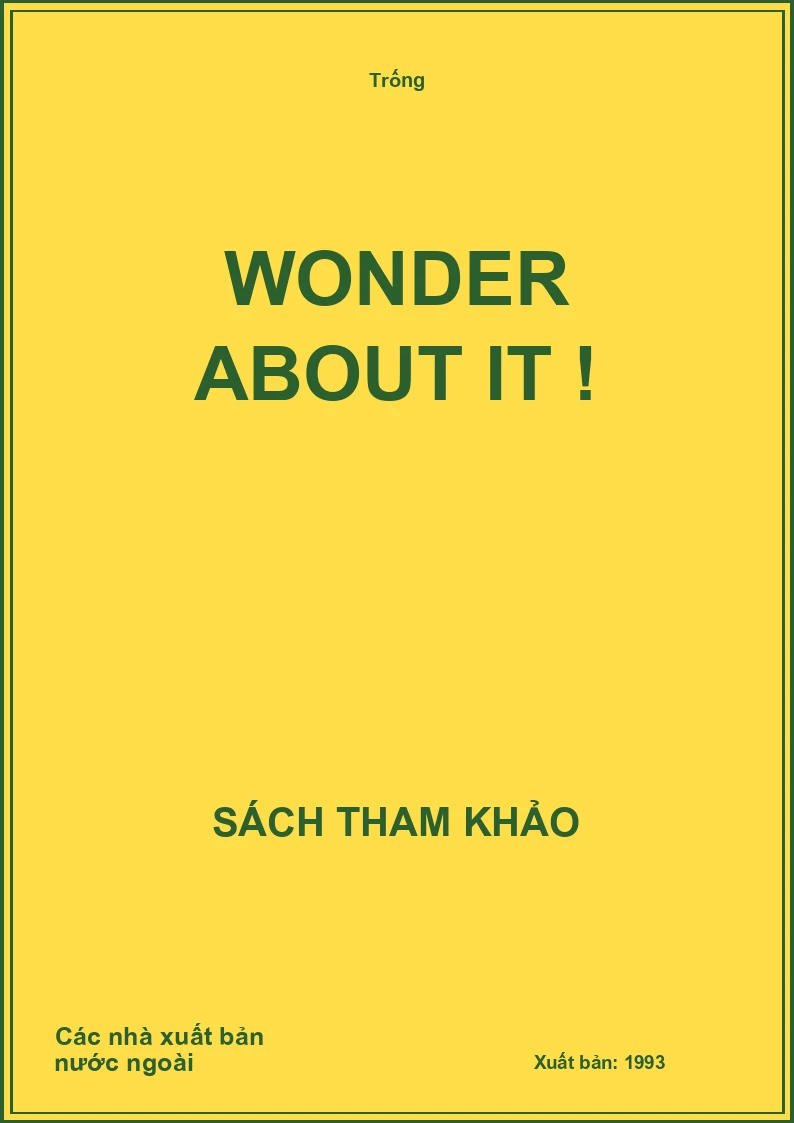 Wonder About it !