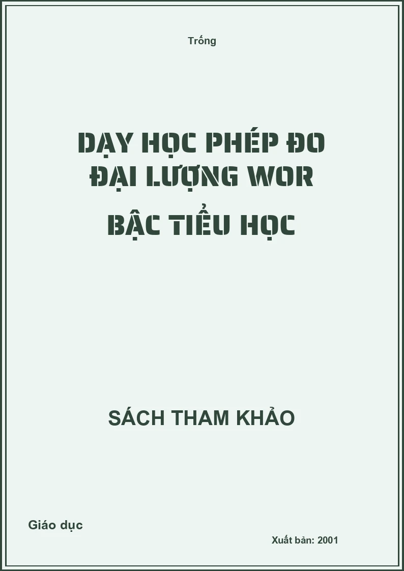 Dạy học phép đo đại lượng ở bậc tiểu học