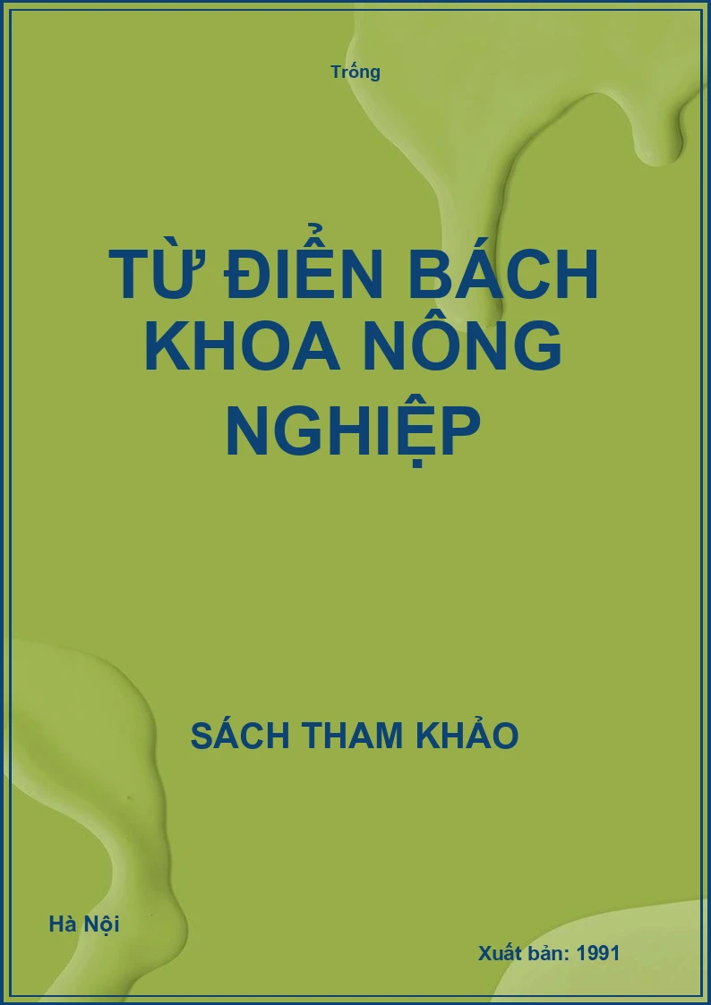 Từ điển Bách khoa Nông nghiệp