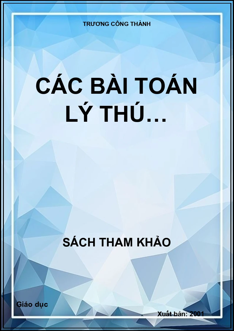 Các bài Toán lý thú…