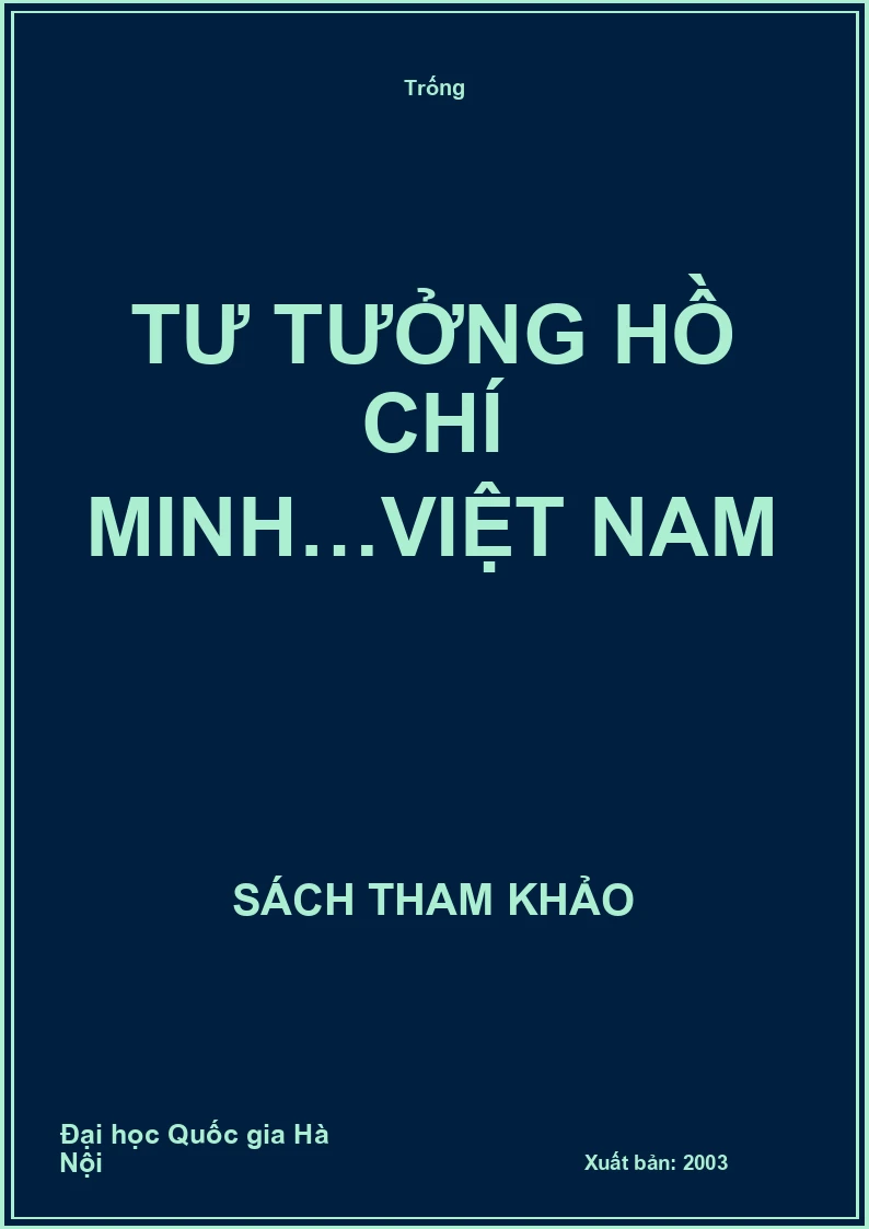 Tư tưởng Hồ Chí Minh…Việt Nam
