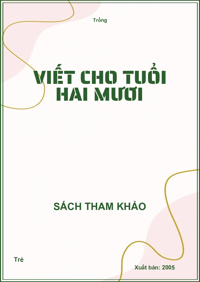 Viết cho tuổi hai mươi