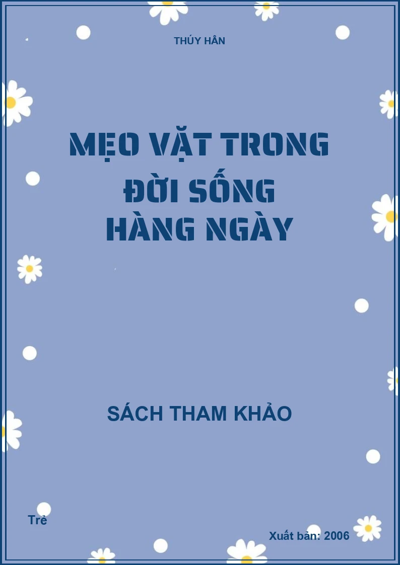 Mẹo vặt trong đời sống hàng ngày