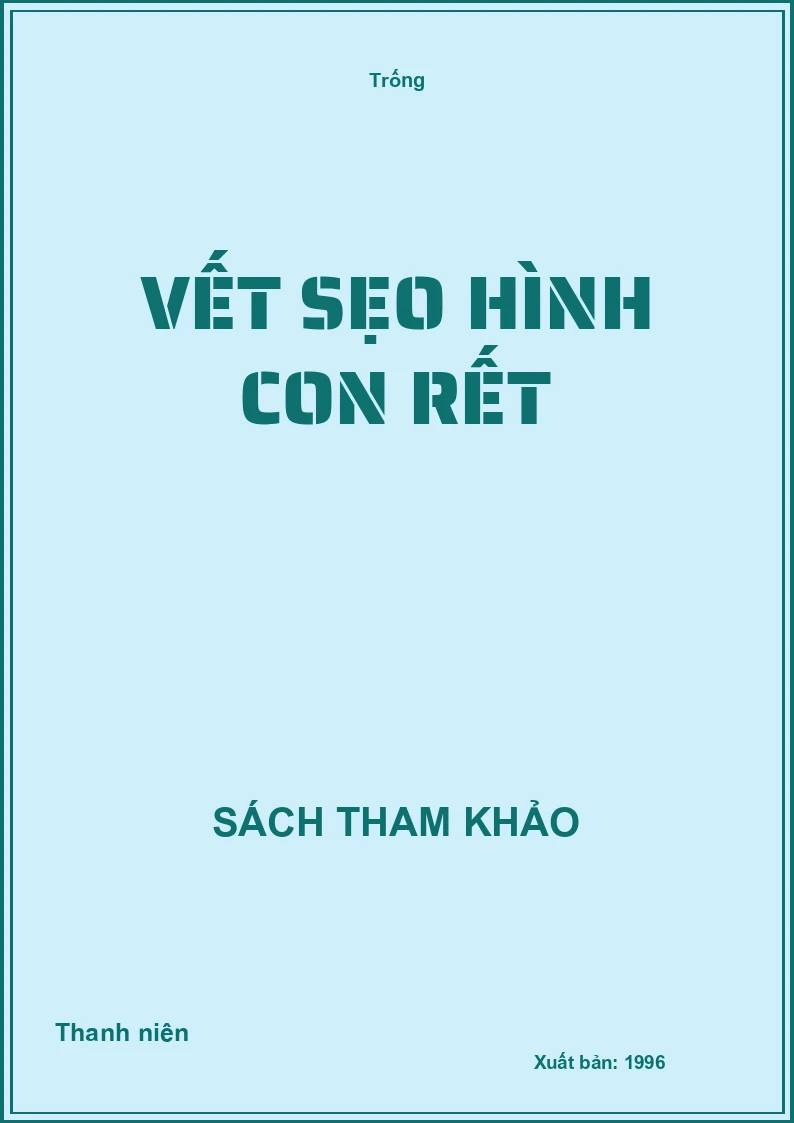 Vết sẹo hình con rết