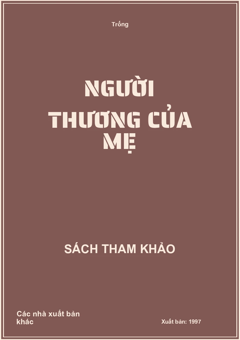 Người thương của mẹ