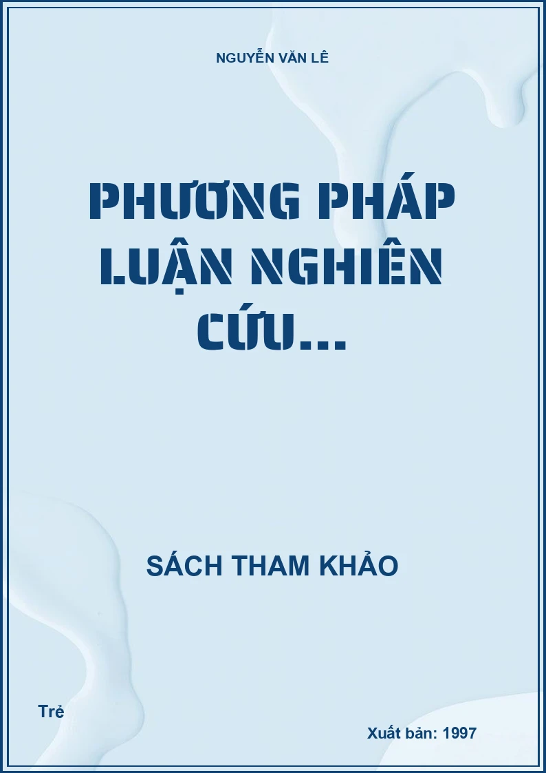 Phương pháp luận nghiên cứu…