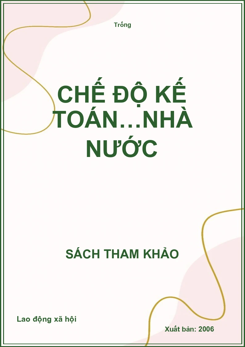 Chế độ kế toán…Nhà nước