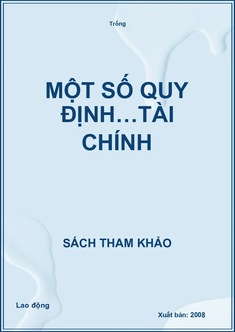 Một số quy định…tài chính