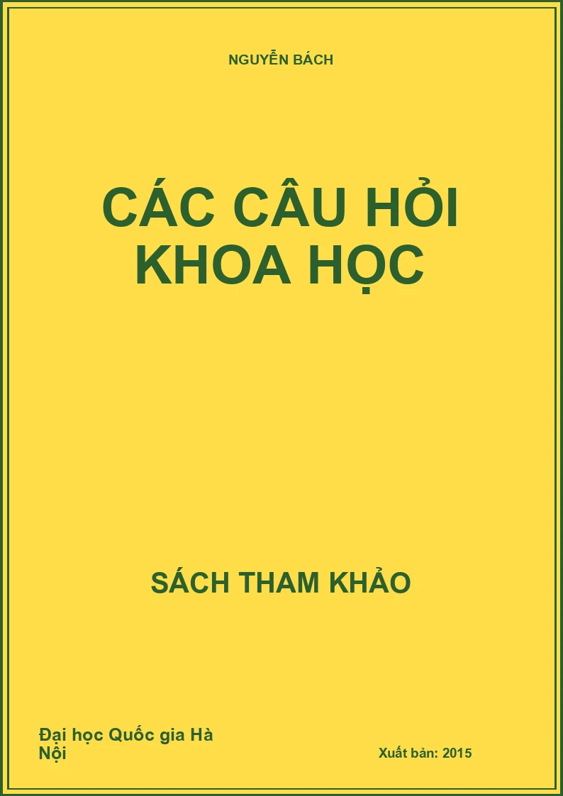 Các câu hỏi Khoa học